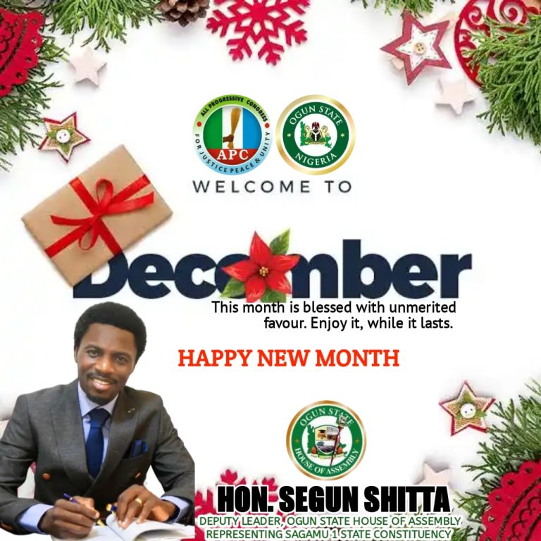 HAPPY NEW MONTH: “Welcome To The Month Of Divine Rewards” — Hon. Segun Shitta