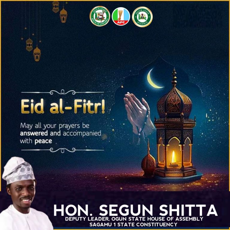 EID-EL-FITR: Hon. Segun Shitta Felicitates With Sagamu Muslim Ummah On Eid Celebrations