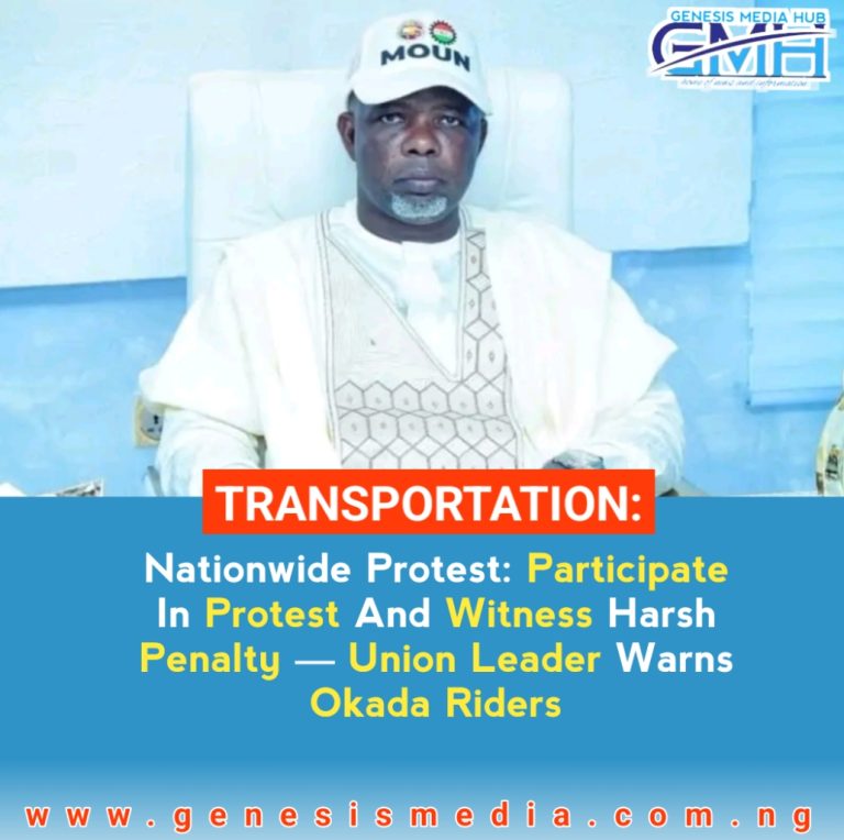 Nationwide Protest: Participate In Protest And Witness Harsh Penalty — Union Leader Warns Okada Riders