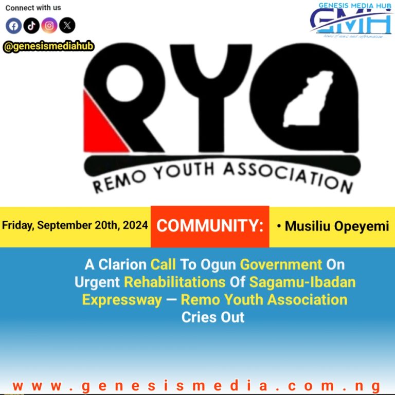 A Clarion Call To Ogun Government On Urgent Rehabilitations Of Sagamu-Ibadan Expressway — Remo Youth Association Cries Out 