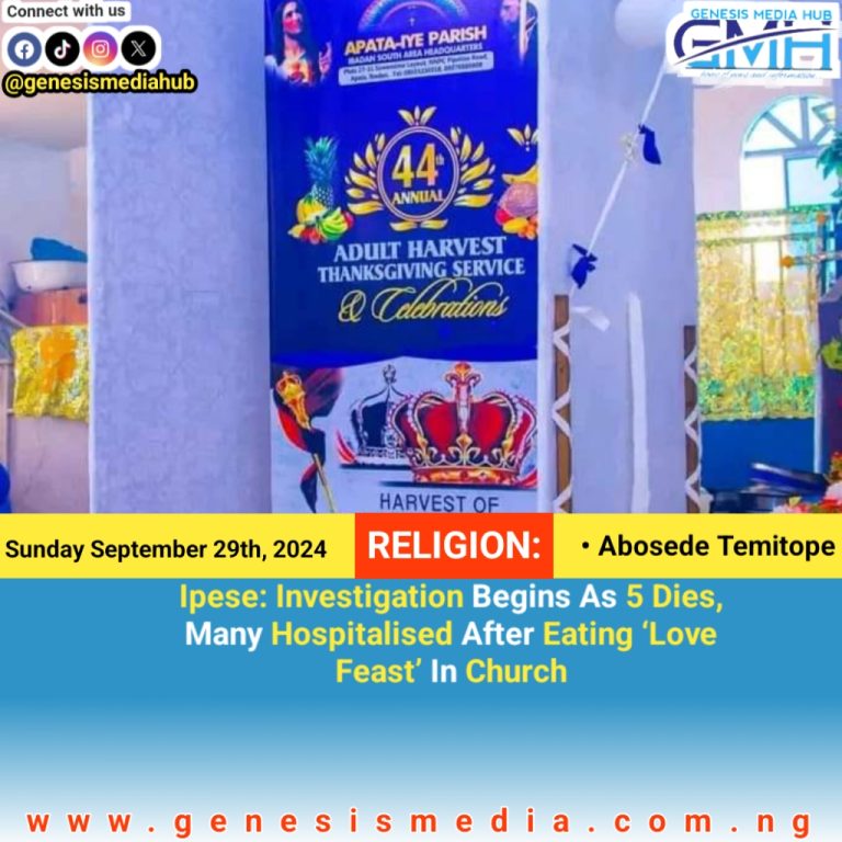 Ipese: Investigation Begins As 5 Dies, Many Hospitalised After Eating ‘Love Feast’ In Church