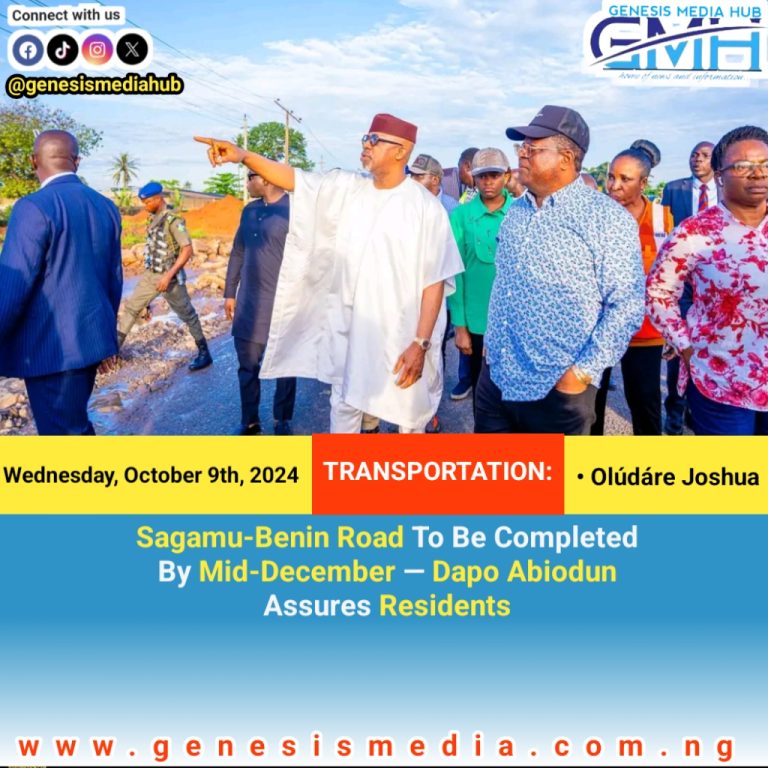 Sagamu-Benin Road To Be Completed By Mid-December — Dapo Abiodun Assures Residents 